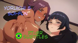 Yoruichi & Soi-Fon PT-BR Subtitles
