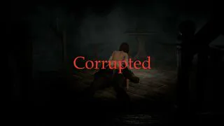 Corrupted