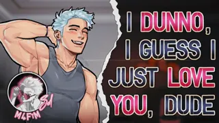 Your LOVING HIMBO Best Friend Explores Your Body