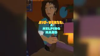 Rio-verse: A Helping Hand
