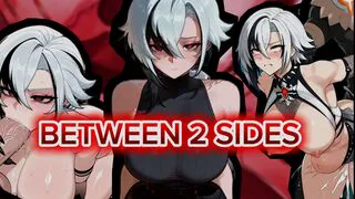 |HMV| BETWEEN 2 SIDES genshin impact