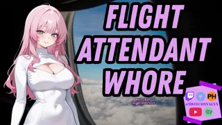 Flight Attendant Whore | Submissive Slut Rough Blowjob
