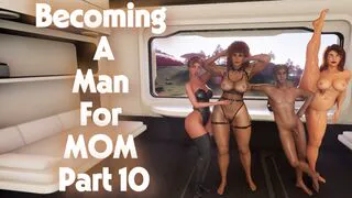 Becoming A Man For Mom Part 10
