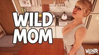 WILD MOM Part 1 Full Episode