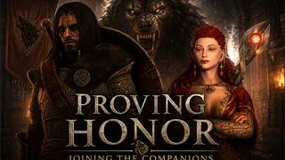 Proving Honor: Joining the Companions
